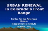 URBAN RENEWAL  in Colorado’s Front Range