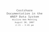 Costshare Documentation in the WNEP Data System