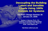 Decoupling the Building Latent and Sensible Loads Using 100% Outside Air Systems