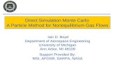 Direct Simulation Monte Carlo: A Particle Method for Nonequilibrium Gas Flows
