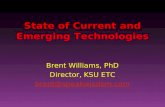 State of Current and Emerging Technologies