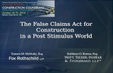 The False Claims Act for Construction  in a Post Stimulus World