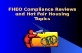 FHEO Compliance Reviews and Hot Fair Housing Topics