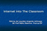 Internet Into The Classroom