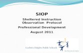 SIOP Sheltered Instruction Observation  Protocol Professional Development August 2011