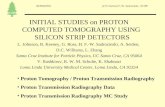 INITIAL STUDIES on PROTON COMPUTED TOMOGRAPHY USING  SILICON STRIP DETECTORS