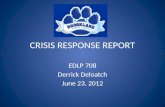CRISIS RESPONSE REPORT