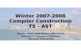 Winter 2007-2008 Compiler Construction T5 – AST