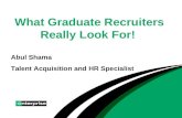 What Graduate Recruiters Really Look For!