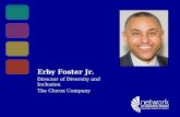 Erby Foster Jr. Director of Diversity and Inclusion The Clorox Company
