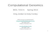 Computational Genomics BIOL 7210 A     Spring 2013 King Jordan & Andy Conley