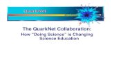 The QuarkNet Collaboration: How “Doing Science” is Changing Science Education