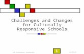 Challenges and Changes for Culturally Responsive Schools