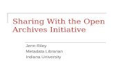 Sharing With the Open Archives Initiative