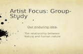 Artist Focus: Group-Study