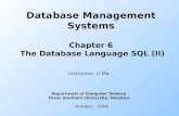 Database Management Systems Chapter 6  The Database Language SQL (II)