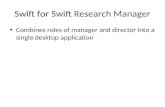 Swift for Swift Research Manager