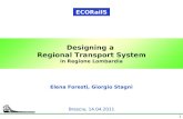 Designing a  Regional Transport System in Regione Lombardia