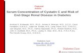 Serum Concentration of Cystatin C and Risk of End-Stage Renal Disease in Diabetes