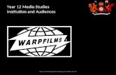 Year 12 Media Studies Institution and Audiences