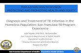 Julie Higashi, MD PhD, TB Controller San Francisco Department of Public Health