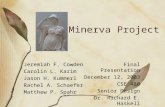 The Minerva Project