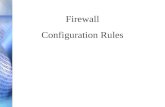 Firewall Configuration Rules