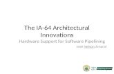 The IA-64 Architectural Innovations