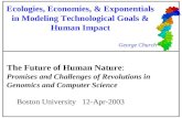 Ecologies, Economies, & Exponentials in Modeling Technological Goals & Human Impact