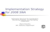 Implementation Strategy for  2008 SNA