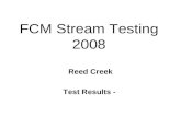 FCM Stream Testing 2008