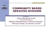 COMMUNITY BASED SERVICES DIVISION