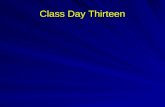 Class Day Thirteen