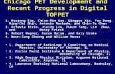 Chicago PET Development and  Recent Progress in Digital TOFPET