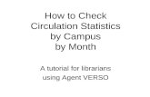 How to Check Circulation Statistics by Campus by Month