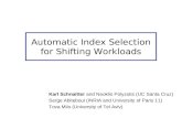 Automatic Index Selection for Shifting Workloads