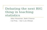 Debating the next BIG thing in teaching statistics