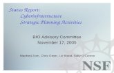 Status Report:  Cyberinfrastructure Strategic Planning Activities