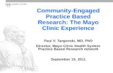 Community-Engaged Practice Based Research: The Mayo Clinic Experience