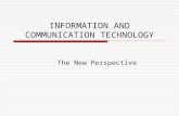 INFORMATION AND COMMUNICATION TECHNOLOGY
