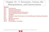 Chapter 10 - C Structures, Unions, Bit Manipulations, and Enumerations