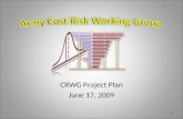 CRWG Project Plan June 17, 2009