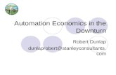 Automation Economics in the Downturn