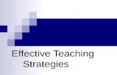 Effective Teaching          Strategies