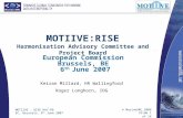 MOTIIVE:RISE Harmonisation Advisory Committee and Project Board