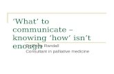 ‘What’ to communicate – knowing ‘how’ isn’t enough