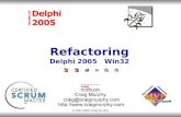 Refactoring Delphi 2005   Win32