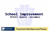 School Improvement  PAIUCC Update -December