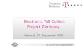 Electronic Toll Collect Project Germany Valencia, 26. September 2002