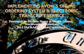 Implementing  Avow’s  Online Ordering System & Electronic Transcript  Service